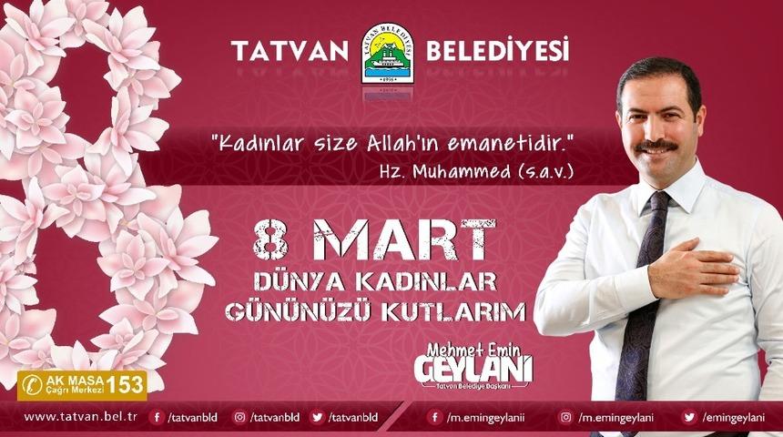 Başkan Geylani&rsquo;den 8 Mart Kadınlar G&uuml;n&uuml; mesajı