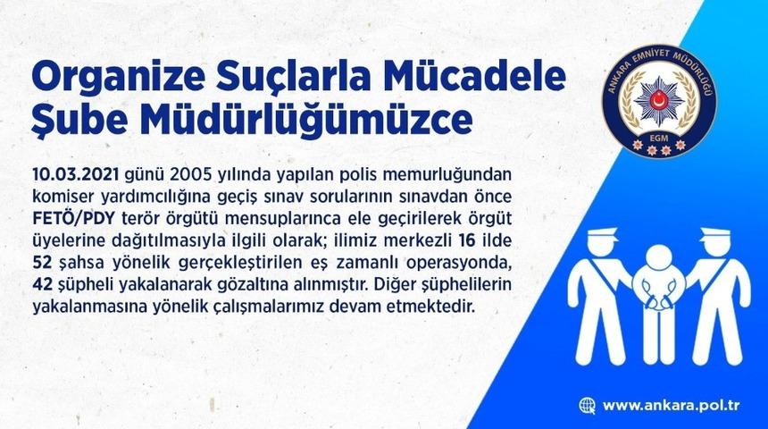 Ankara merkezli 16 ildeki FET&Ouml; operasyonunda 42 g&ouml;zaltı
