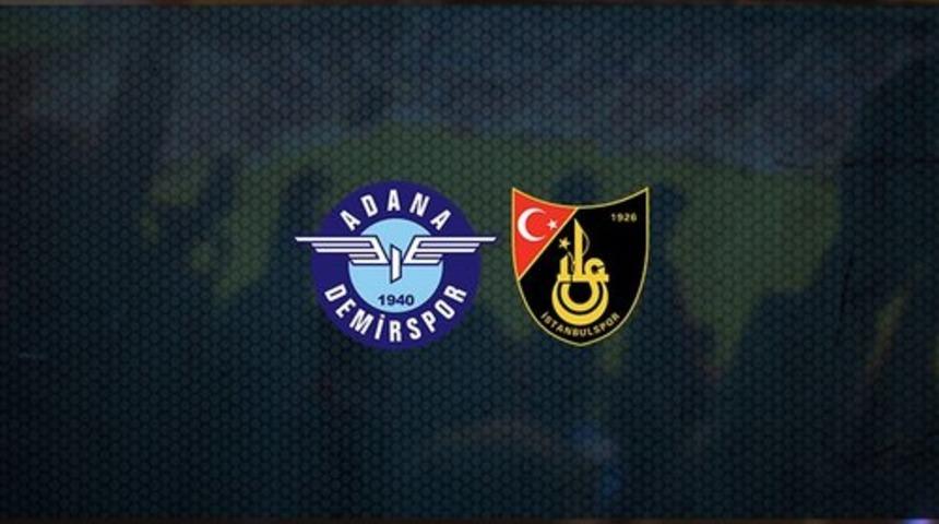 Adana Demirspor İstanbulspor maçı canlı | Adana Demirspor İstanbulspor maçı kaç kaç?