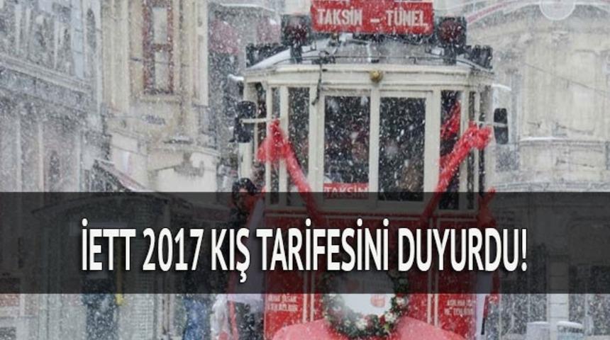 İETT 2017 kış tarifesini duyurdu: İşte otobüs hatlarının kış dönemi sefer saatleri