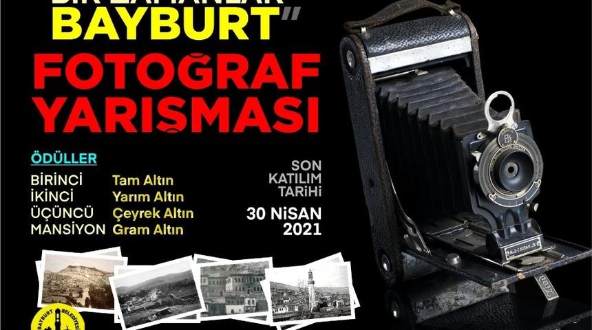 Bayburt’ta “Bir Zamanlar Bayburt” temalı fotoğraf yarışması