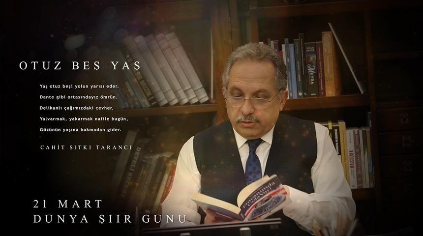 Başkan Yal&ccedil;ın&rsquo;dan Şiir G&uuml;n&uuml; Paylaşımı