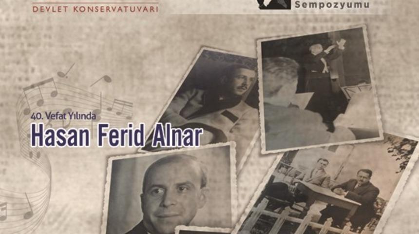 &ldquo;40. Vefat Yılında Hasan Ferid Alnar" sempozyumu bildiri kitabı yayınlandı