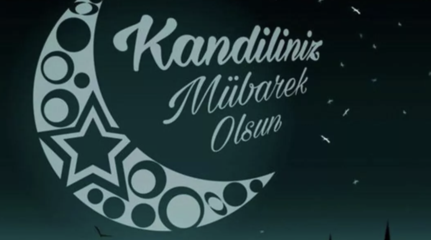 Sevgiliye Berat Kandili mesajları 2025 (Resimli) Kaynanaya, kayın pedere, anneye ve babaya kandil mesajları 