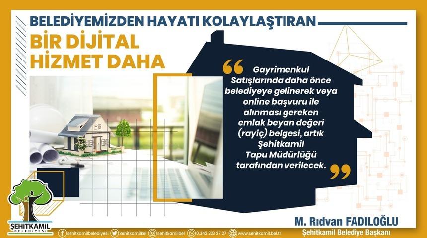 Şehitkamil&rsquo;de hayatı kolaylaştıran dijital hizmet