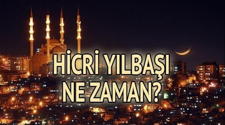 Hicri takvim nedir? Hicri yılbaşı ne zamana denk geliyor?
