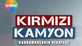 Kırmızı Kamyon dizisinden flaş karar | Kırmızı Kamyon neden yok?