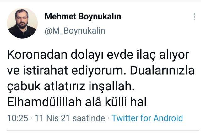 Mehmet Boynukalın'ın sağlık durumu nasıl? Koronavirüse yakalandı