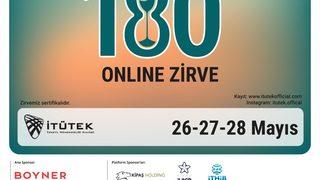 İTÜTEK 180'' Zirve online gerçekleştiriliyor! İşte tarihler