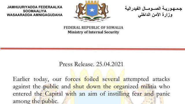 Somali hükümeti 25 Nisan'daki açıklamada 'milis güçlerini' suçladı.