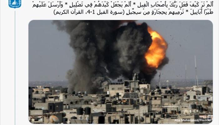 İsrail Dışişleri Bakanlığı, Gazze'nin bombalandığı fotoğrafı Kur'an'dan sureyle paylaştı