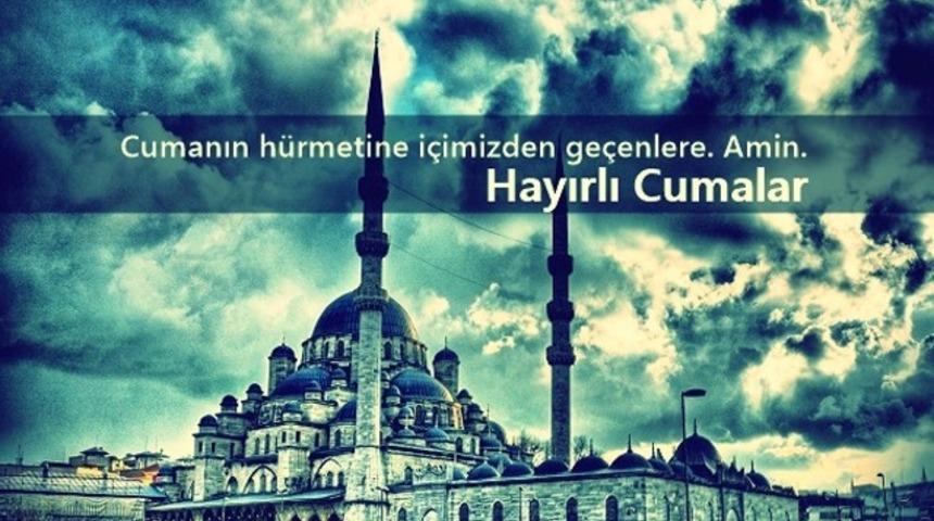 Cuma mesajları resimli 2018 - Ayetli, hadisli, kısa ve en yeni Cuma mesajları burada! (indir, gönder, paylaş)
