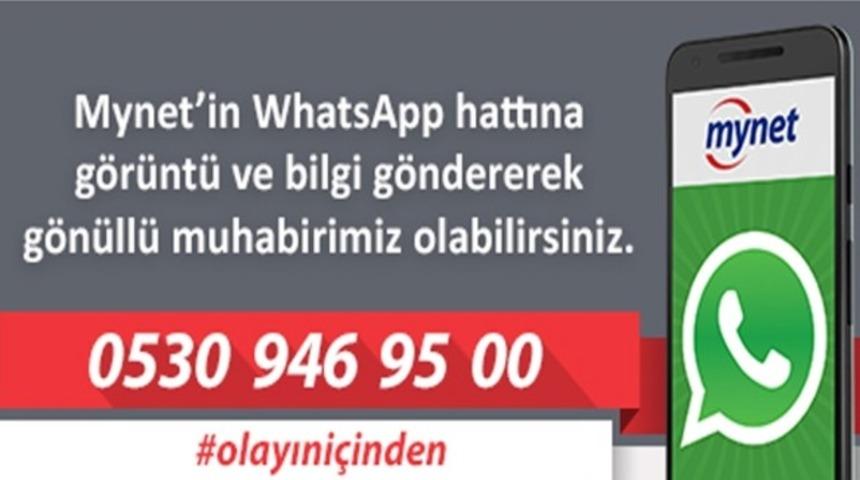 Mynet'e WhatsApp'tan yazın, yayınlayalım!