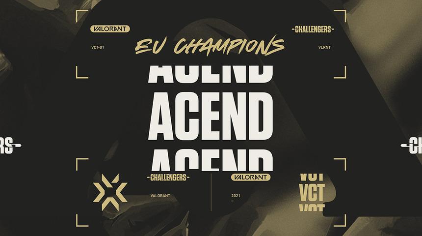 cNed'li Acend, Valorant Avrupa Şampiyonu!