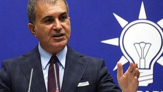 Ömer Çelik: 15 Temmuz'da o selalar yeniden yükselecek