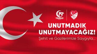  Spor camiasından '15 Temmuz Demokrasi ve Milli Birlik Günü' mesajları