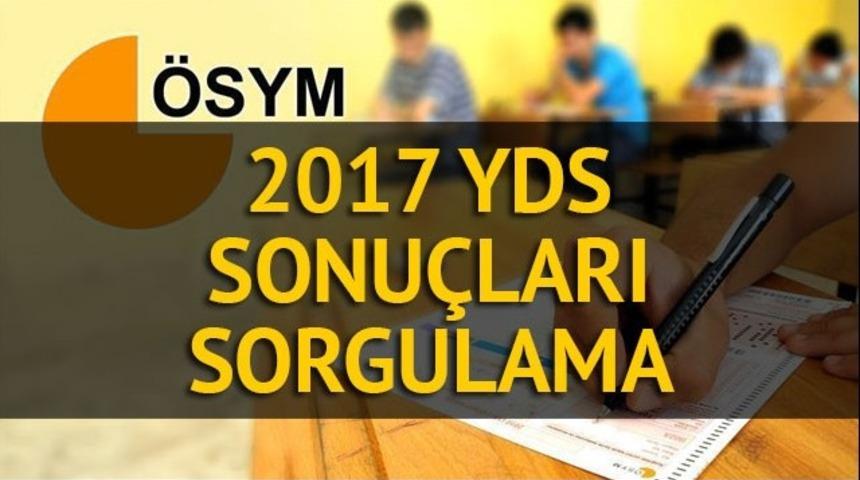 YDS sonu&ccedil;ları 2017: &Ouml;SYM YDS sonu&ccedil;ları sorgulama sayfası (2017- YDS sonbahar d&ouml;nemi sonu&ccedil;ları)