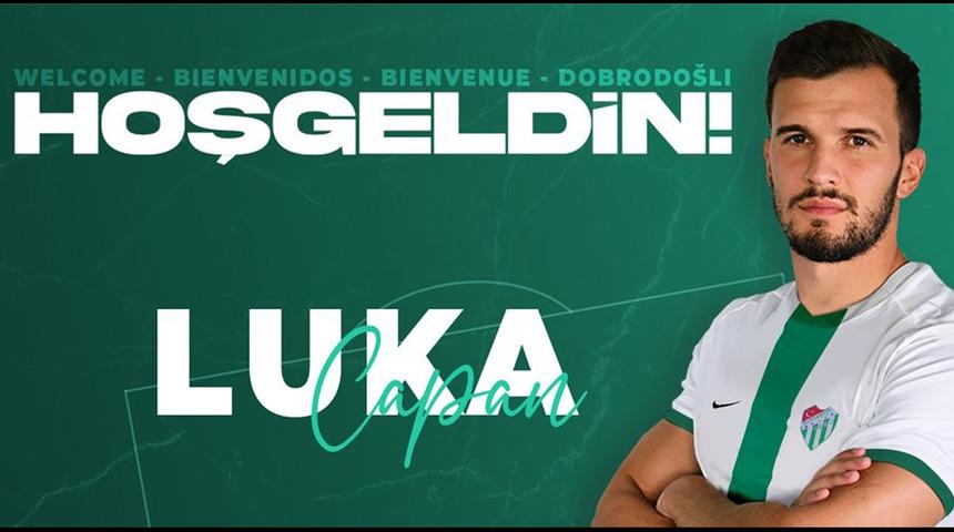Bursaspor, Luka Capan transferini resmen açıkladı