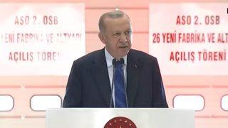 Son Dakika: Cumhurbaşkanı Erdoğan 26 yeni fabrikanın açılışını yaptı