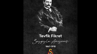 Galatasaray'dan Tevfik Fikret için anma mesajı