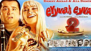 Eyvah Eyvah 2 nerede ve ne zaman çekildi? Eyvah Eyvah 2 oyuncuları kimler?