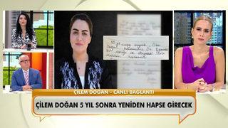 Çilem Doğan'dan canlı yayında hapis cezası açıklaması: Kızımı bütün kadınlara emanet ettim