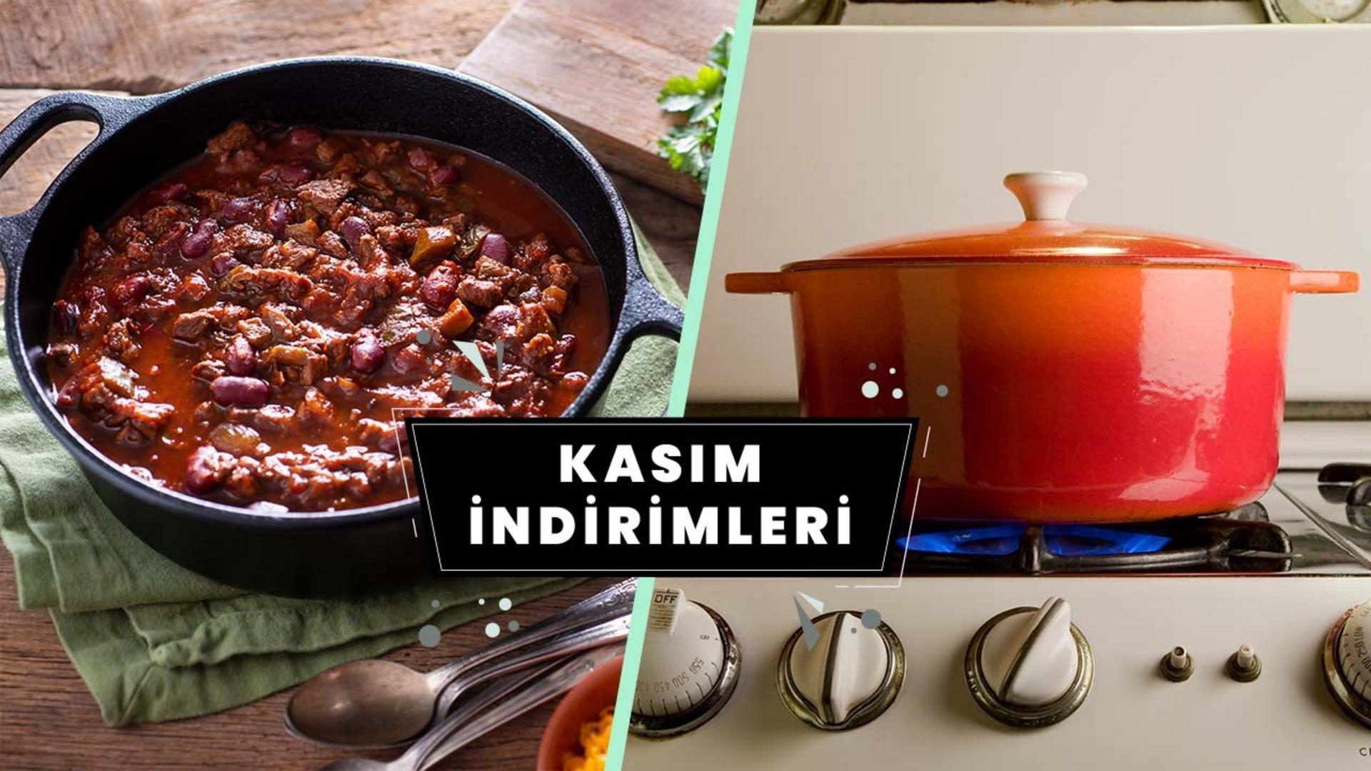 Evini döküm tencerelerle donatmak isteyenlerin kaçırmaması gereken ürünler