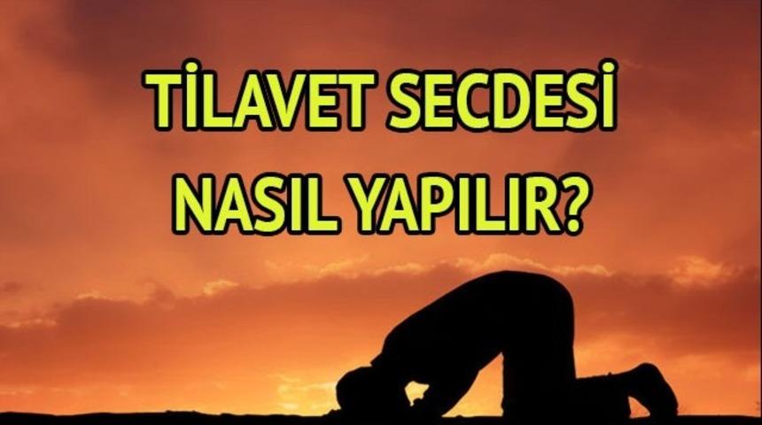 Tilavet secdesi nasıl yapılır? (Resimli)