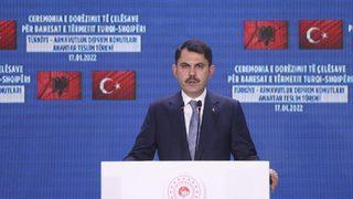 Bakan Kurum: Türkiye olarak Arnavutluk'un yanındayız