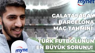 Barcelona-Galatasaray maçı öncesi 10 taraftara sorduk: ''Kaç kaç biter?'' (MYNET TV-Özel)