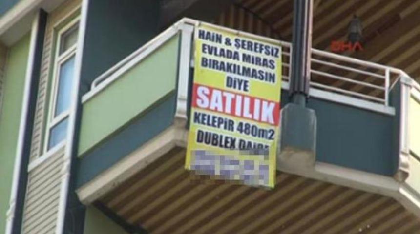 Kızgın baba evini bedduayla satılığa çıkardı