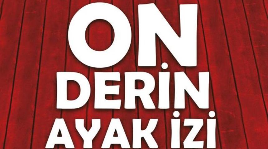 Altın madalya &ouml;d&uuml;ll&uuml; 'On Derin Ayak İzi'