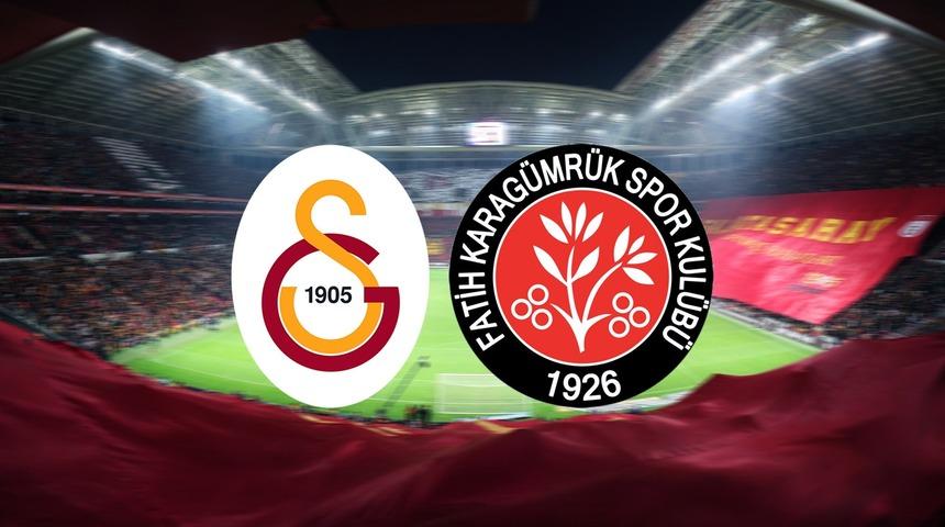 Galatasaray - Fatih Karagümrük maçı ne zaman, saat kaçta? Galatasaray - Fatih Karagümrük maçı hangi kanalda?