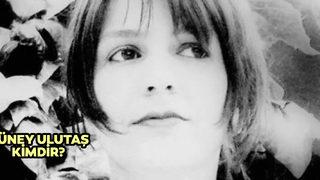 Güney Ulutaş kimdir? Güney Ulutaş ölüm sebebi nedir? Kaç yaşında hayatını kaybetti?