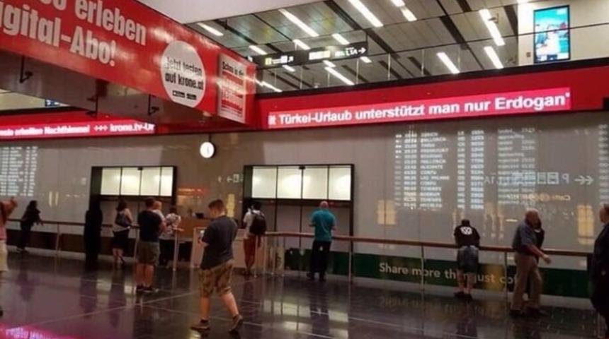 Viyana Havalimanı'nda tepki &ccedil;eken 'T&uuml;rkiye' yazısı