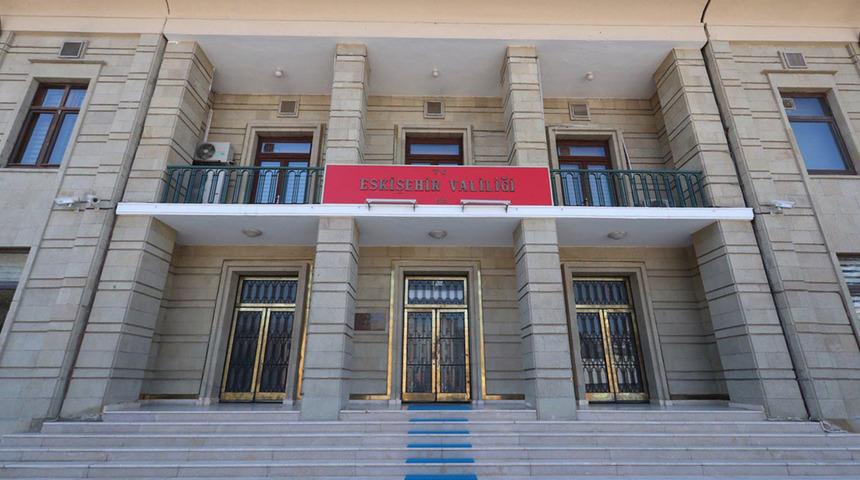 Eskişehir’de tüm etkinlikler 15 gün yasaklandı