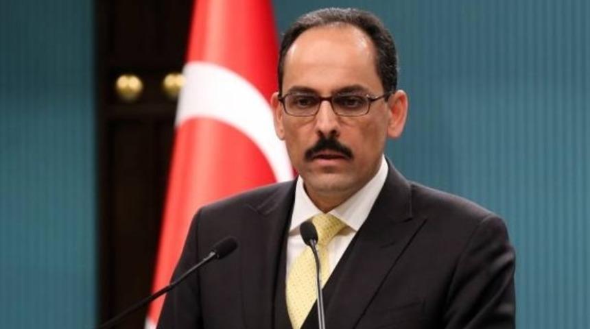 İbrahim Kalın: ABD'nin tavrı net