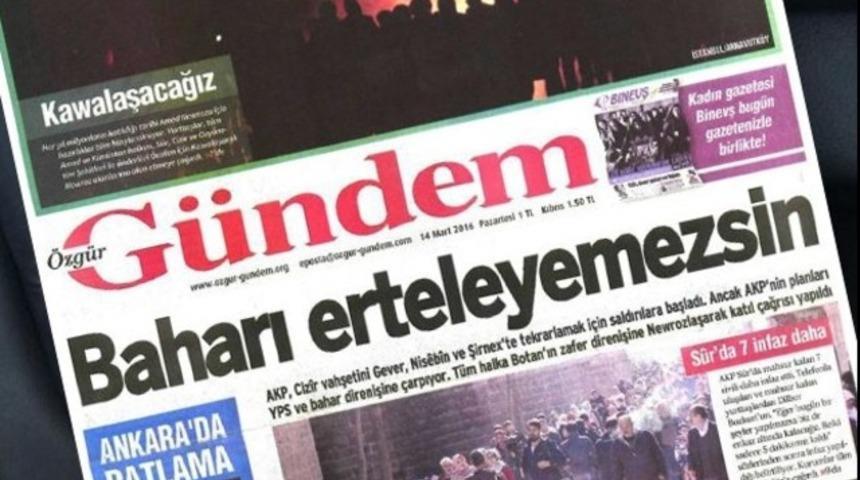 Özgür Gündem gazetesi için toplatma kararı
