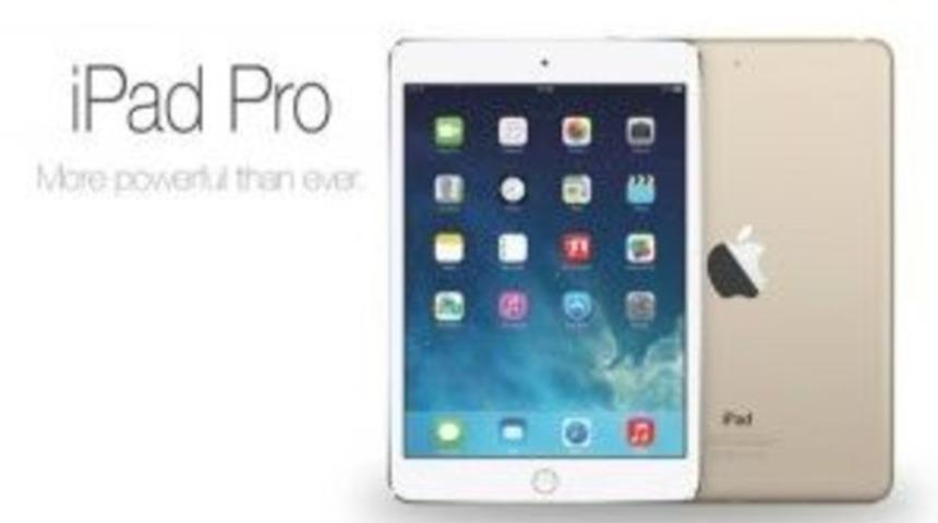 iPad Pro i&ccedil;in hazırlıklara devam ediliyor