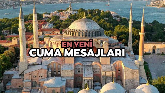 CUMA MESAJLARI VE SÖZLERİ 2022! En yeni resimli Cuma mesajları ve hadisli, ayetli, dualı hayırlı cumalar sözleri