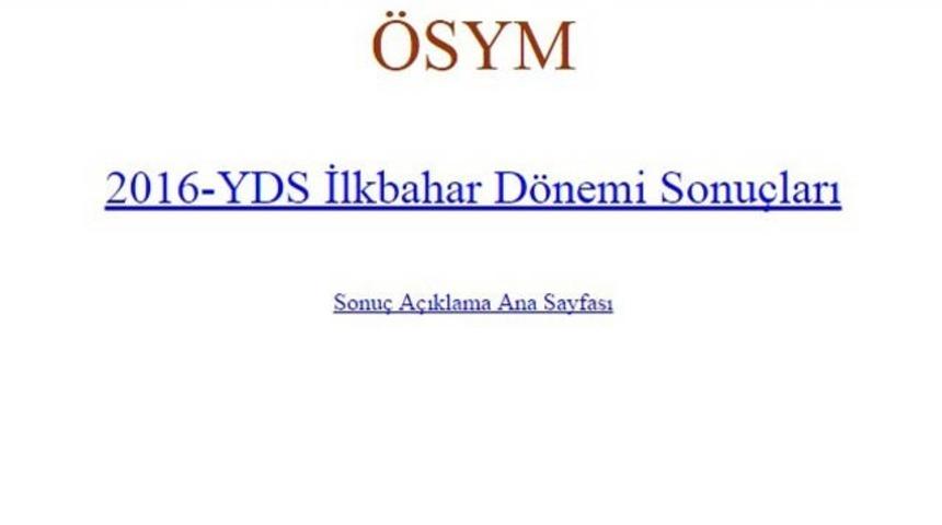 2016 Bahar D&ouml;nemi YDS sınav sonu&ccedil;ları a&ccedil;ıklandı
