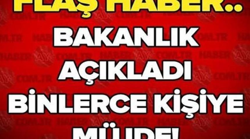 Son Dakika Bakanlık A&ccedil;ıkladı Binlerce Kişiye İş M&uuml;jdesi