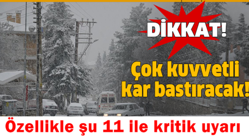 Meteoroloji 11 İl İ&ccedil;in Uyardı Şiddetli Kar Geliyor İşte O İller