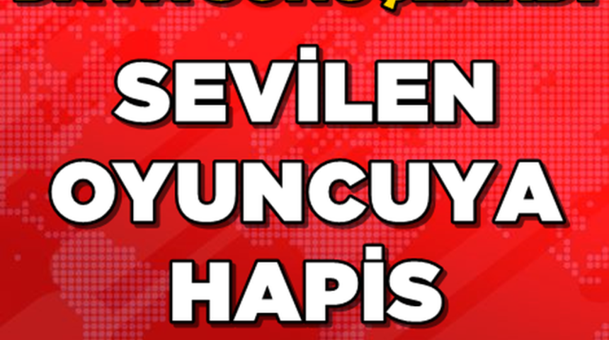Dava Sonu&ccedil;landı &Uuml;nl&uuml; Oyuncuya Hapis Şoku!Hayranları ŞOKTA!