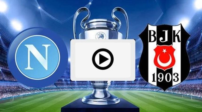 Beşiktaş Napoli Ma&ccedil;ı İzle TRT1 Canlı İzle