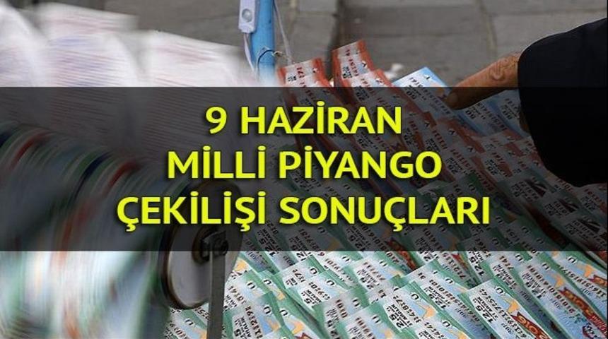 Milli Piyango bilet sorgulama: 9 Haziran Milli Piyango sonu&ccedil;ları sıralı tam listesi