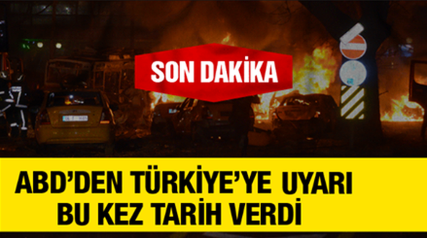 ABD Terör Saldırısı 4 İl İçin Uyardı!İşte O İller!