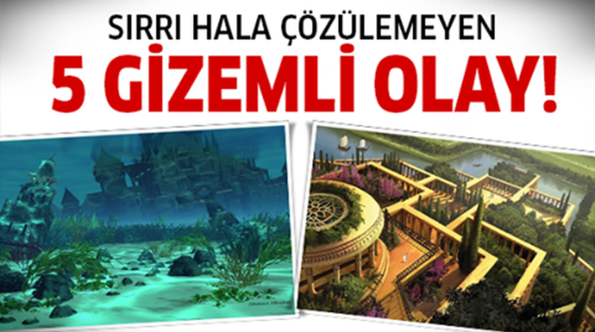Tarihte Sırrı Çözülemeyen 5 Gizemli Olay Bakın Neymiş?