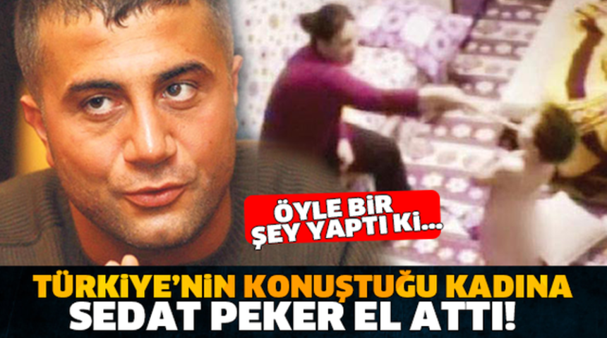 T&uuml;rkiye'nin Konuştuğu Kadına Sedat Peker Ek Koydu!Bakın Ne Yaptı!