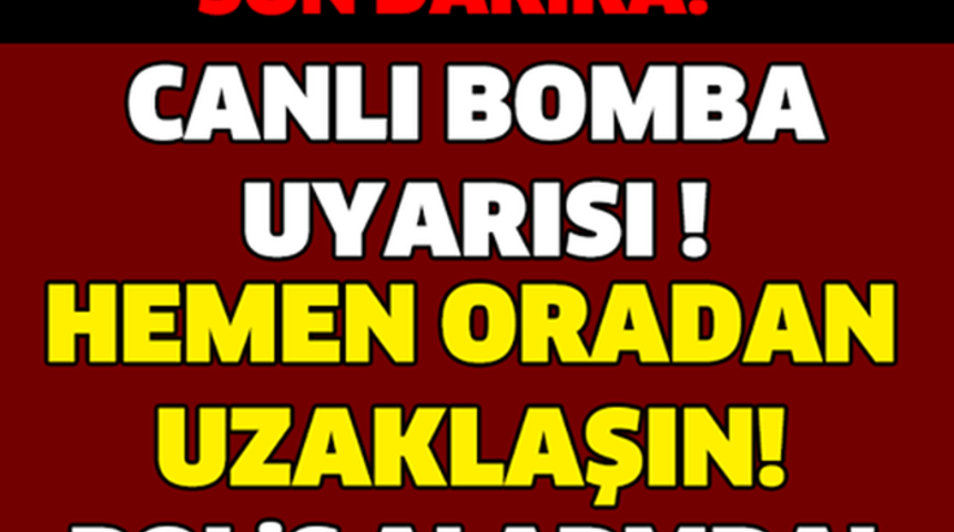 Türkiye Alarm'da Canlı Bomba Polis Tetikte Kimliği Açıklandı'mı?